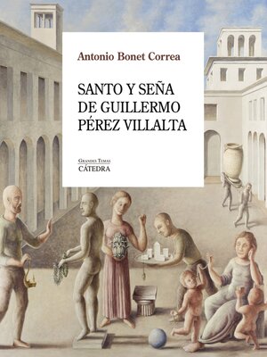 cover image of Santo y seña de Guillermo Pérez Villalta